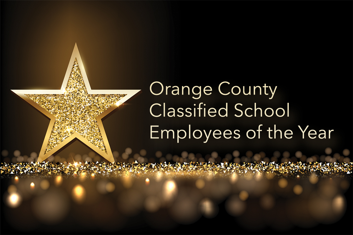 Title with star Orange County Classified School Employees of the Year