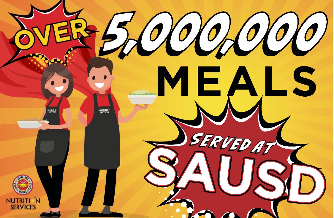 Graphic celebrating 5 million meals served in SAUSD