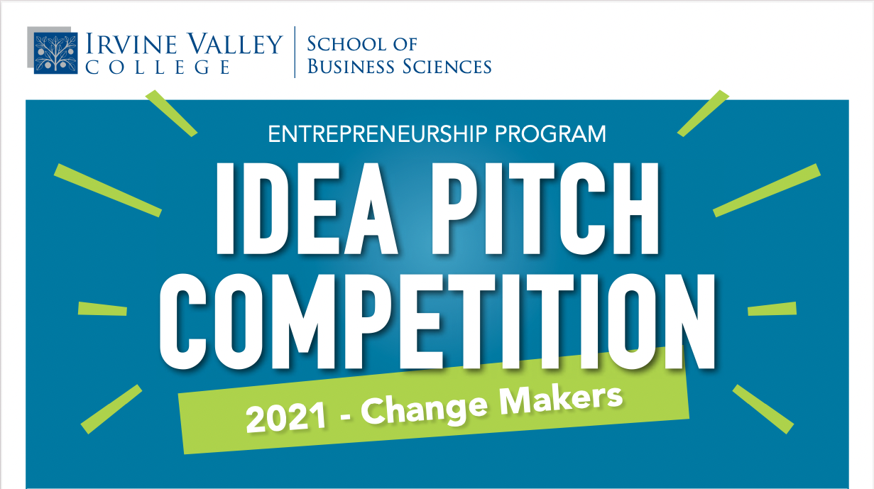 Irvine Valley College Idea Pitch Competition graphic
