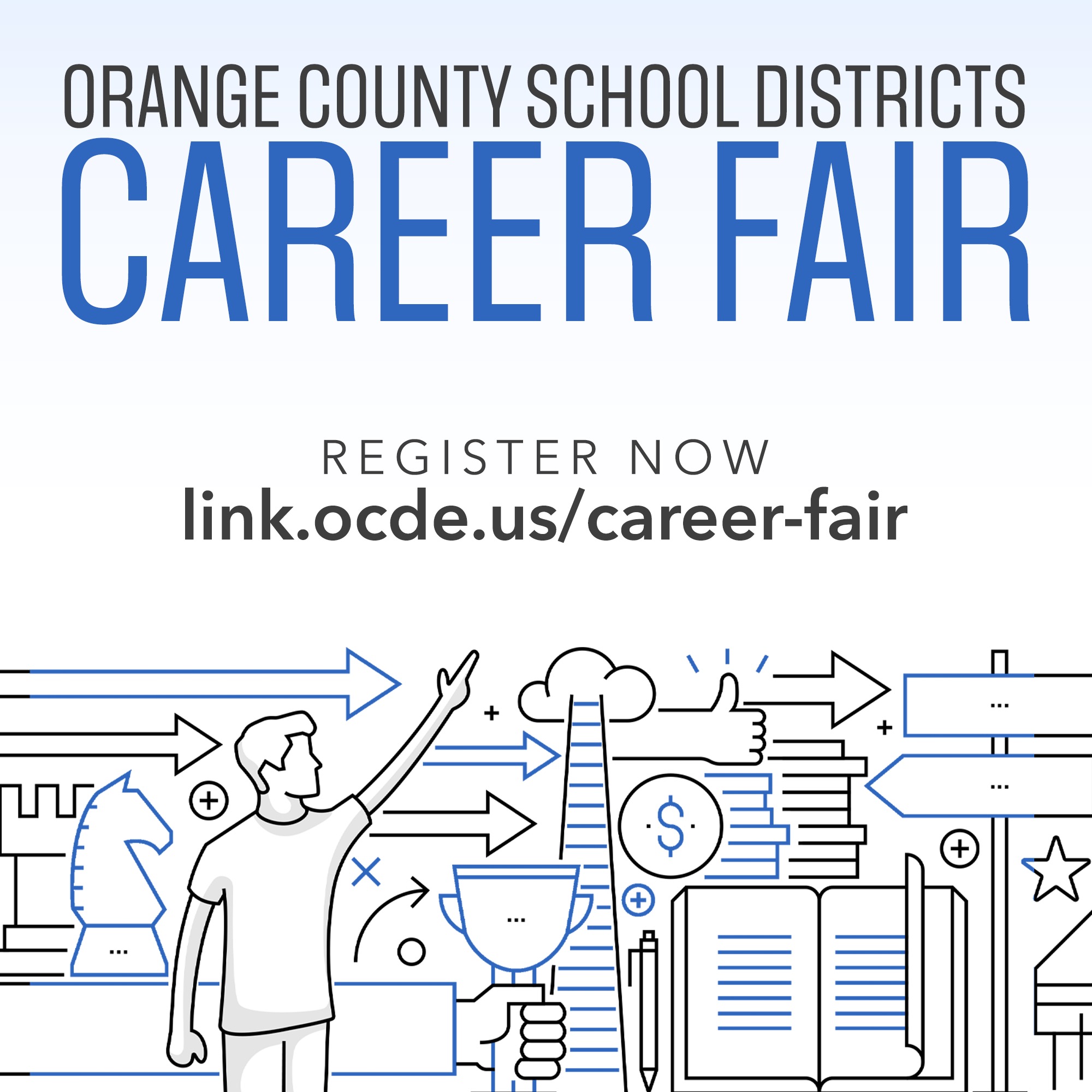 OCDE to host Orange County schools spring Career Fair on May 7 OCDE