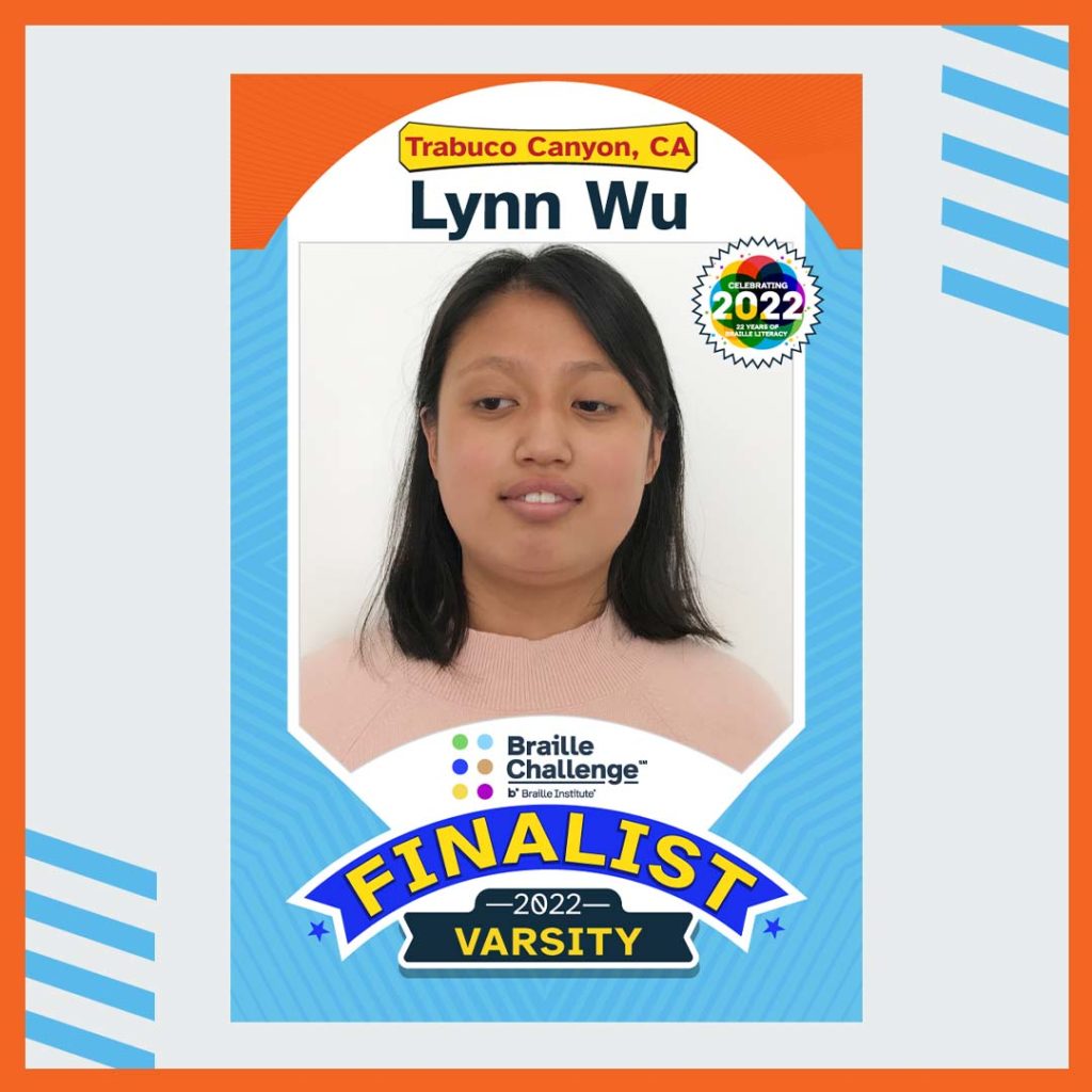 Lynn Wu Braille Challenge Finalist