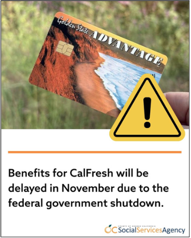 Social media post from OC Social Services Agency that says benefits for CalFresh will be delayed in November due to the federal government shutdown
