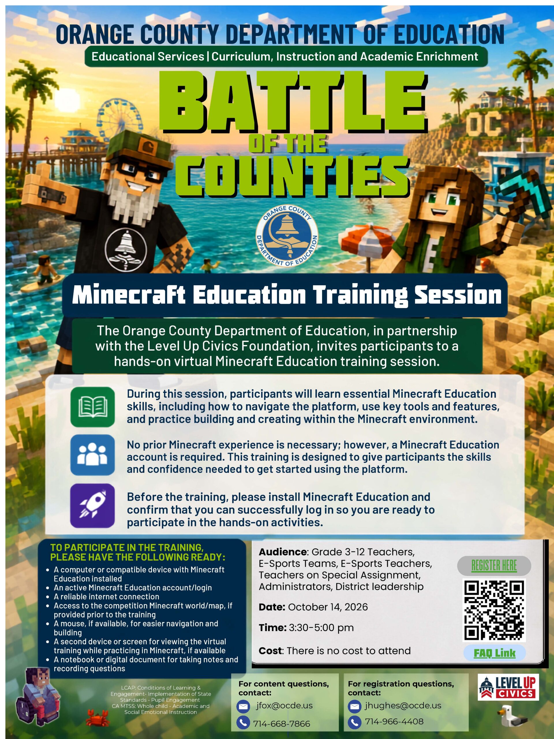 OCDE, in partnership with the Level Up Civics Foundation, will host a free virtual Minecraft Education training session Oct. 14 for educators and school teams interested in participating in Battle of the Counties.